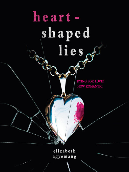 Title details for Heart-Shaped Lies by Elizabeth Agyemang - Wait list